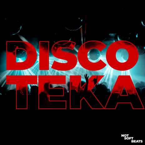 Discoteka (Extended Mix)