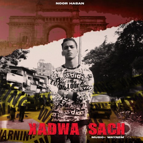Kadwa Sach ft. Waynem | Boomplay Music