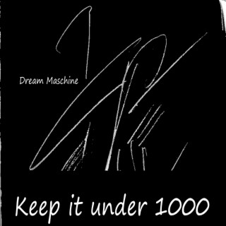 Keep It Under 1000