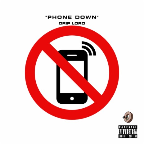 Phone Down | Boomplay Music