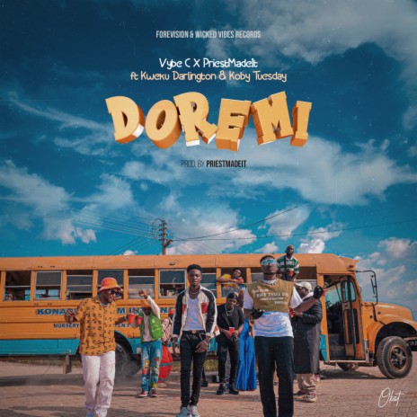 DOREMI ft. PriestMadeIt, Kweku Darlington & Koby Tuesday | Boomplay Music