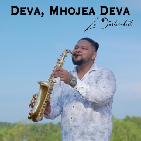 Deva, Mhojea Deva | Boomplay Music