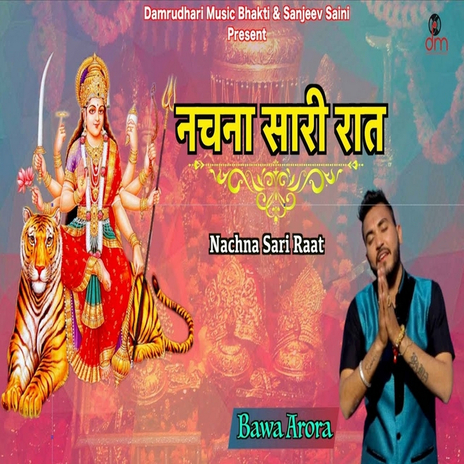 Nachna Sari Raat | Boomplay Music