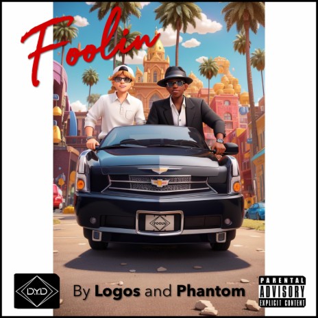 Foolin ft. Phantom | Boomplay Music