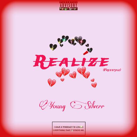 Realize (freestyle) | Boomplay Music