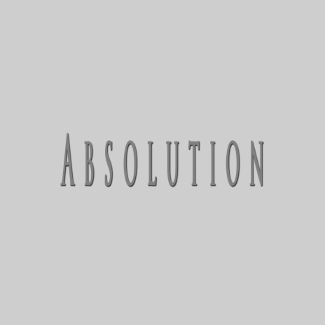 Absolution ft. NightOne Beats & Angriffsbeat