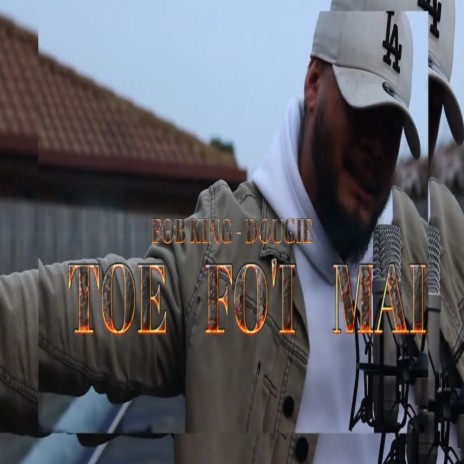 Fob King (Toe Fo'i mai) ft. Douglas Tuialii | Boomplay Music