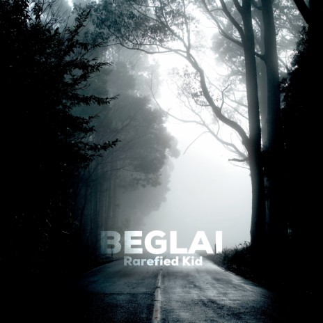 Beglai | Boomplay Music