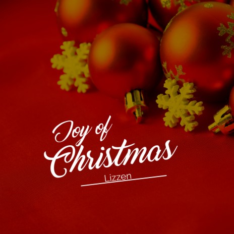 Joy of Christmas | Boomplay Music