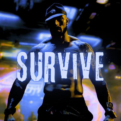 Survive