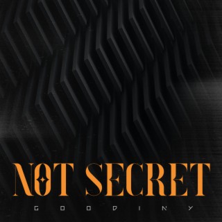 Not Secret