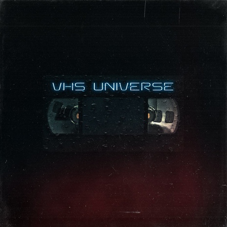 VHS UNIVERSE | Boomplay Music