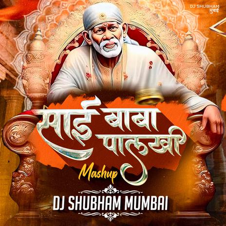 Saibaba Palkhi Mixtape | Boomplay Music