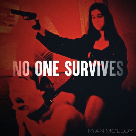 No One Survives | Boomplay Music