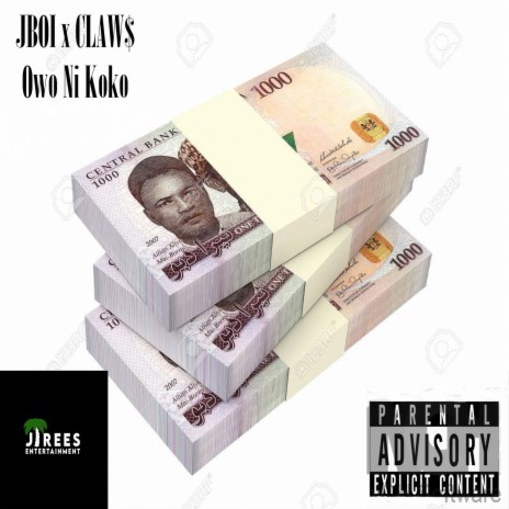 Owo Ni Koko ft. Claw$ | Boomplay Music