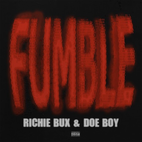 FUMBLE ft. Doe Boy | Boomplay Music