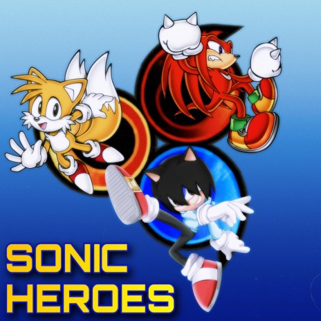 What I'm Made Of (From Sonic Heroes)
