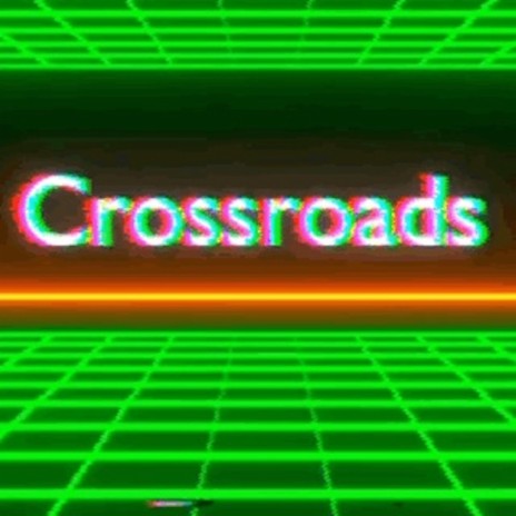 Crossroads | Boomplay Music