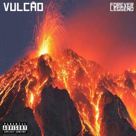 Vulcão ft. leggend | Boomplay Music