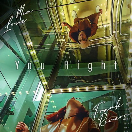 You Right ft. Frank Rivers | Boomplay Music