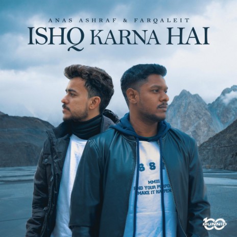 Ishq Karna Hai ft. Anas Arbani & Farqaleit