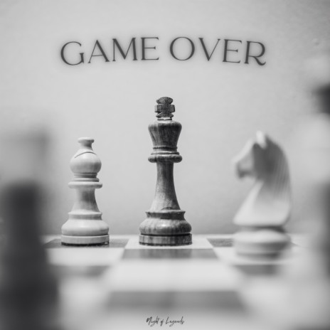 Game Over | Boomplay Music