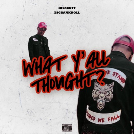 What Y'all Thought? (WYT) | Boomplay Music