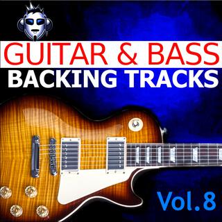 Guitar & Bass Backing Tracks, Vol. 8