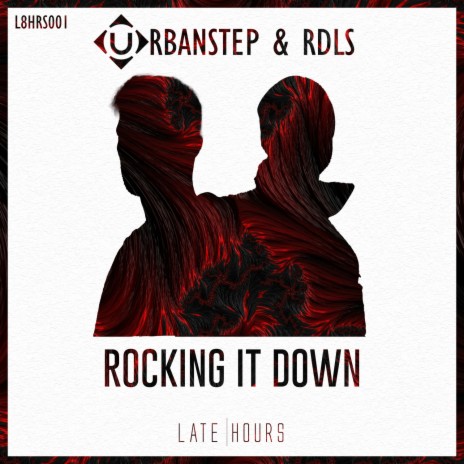 Rocking It Down (Radio Edit) ft. RDLS & RudeLies