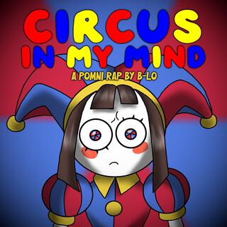 Circus In My Mind