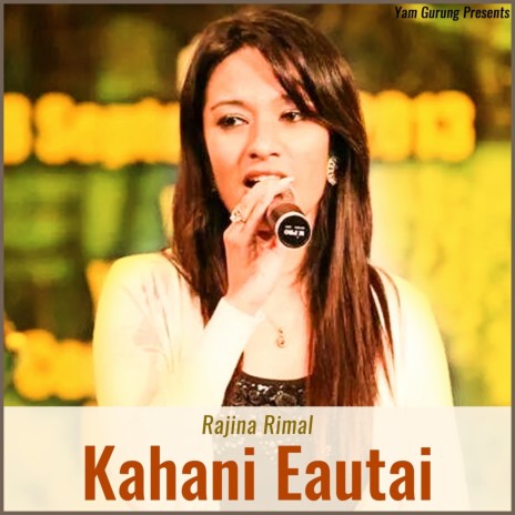 Kahani Eautai | Boomplay Music