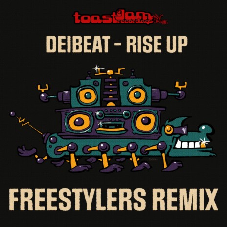 Rise Up (Freestylers Remix) | Boomplay Music