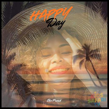 Happy Day | Boomplay Music