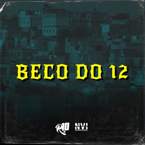 Beco do 12 ft. MC Zudo Boladão & MC Menorzinho da VS | Boomplay Music