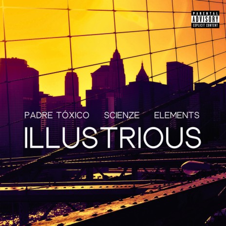 Illustrious ft. Scienze & Elements | Boomplay Music