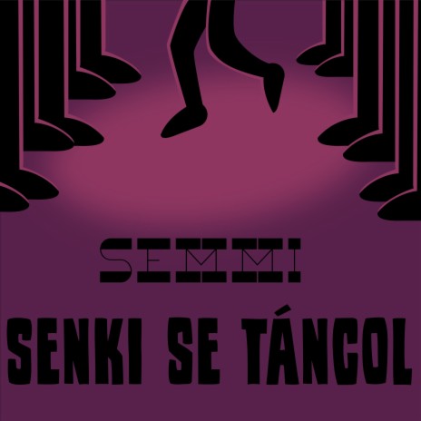 Senki se táncol