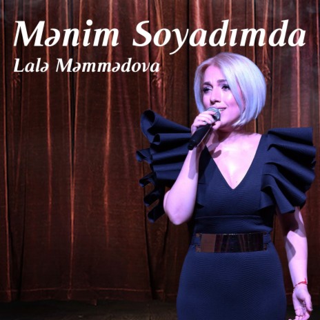 Mənim Soyadımda ft. Lalə Məmmədova | Boomplay Music