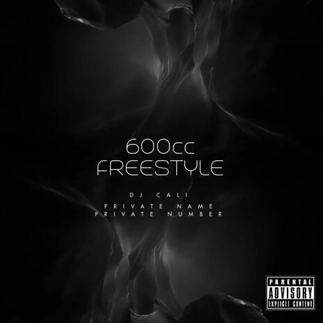 600CC (Freestyle) ft. Dj Cali | Boomplay Music