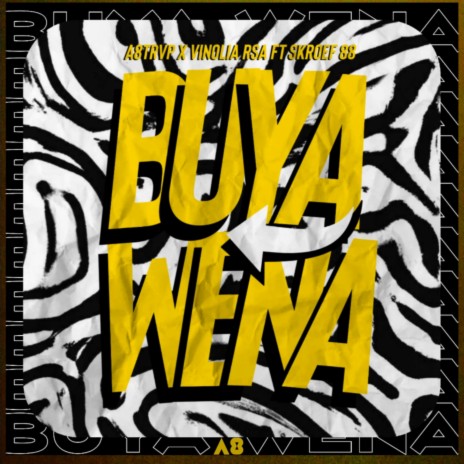 Buya Wena ft. Skroef88 & Vinolia RSA | Boomplay Music
