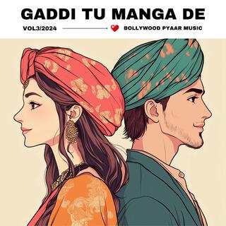 gaddi tu manga de