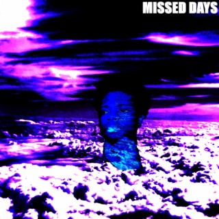 Missed Days