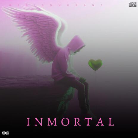 Inmortal | Boomplay Music