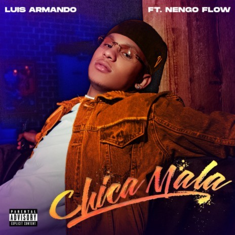 Chica Mala ft. Ñengo Flow | Boomplay Music