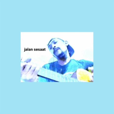 Jalan Sesaat | Boomplay Music