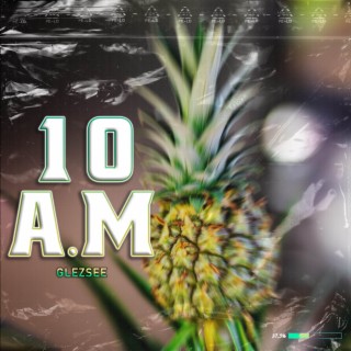 10 AM