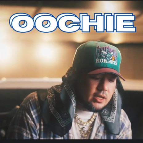 Oochie | Boomplay Music
