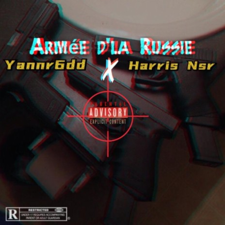 Armée d'la russie ft. Yannr6dd | Boomplay Music