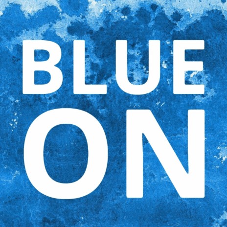 Blue On Blue | Boomplay Music