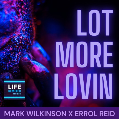 Lot More Lovin' (Instrumental) ft. Errol Reid