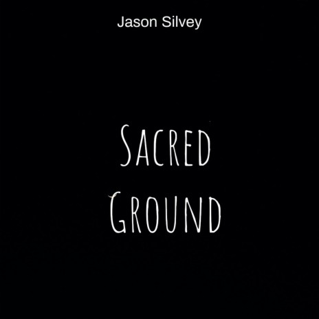 Sacred Ground | Boomplay Music